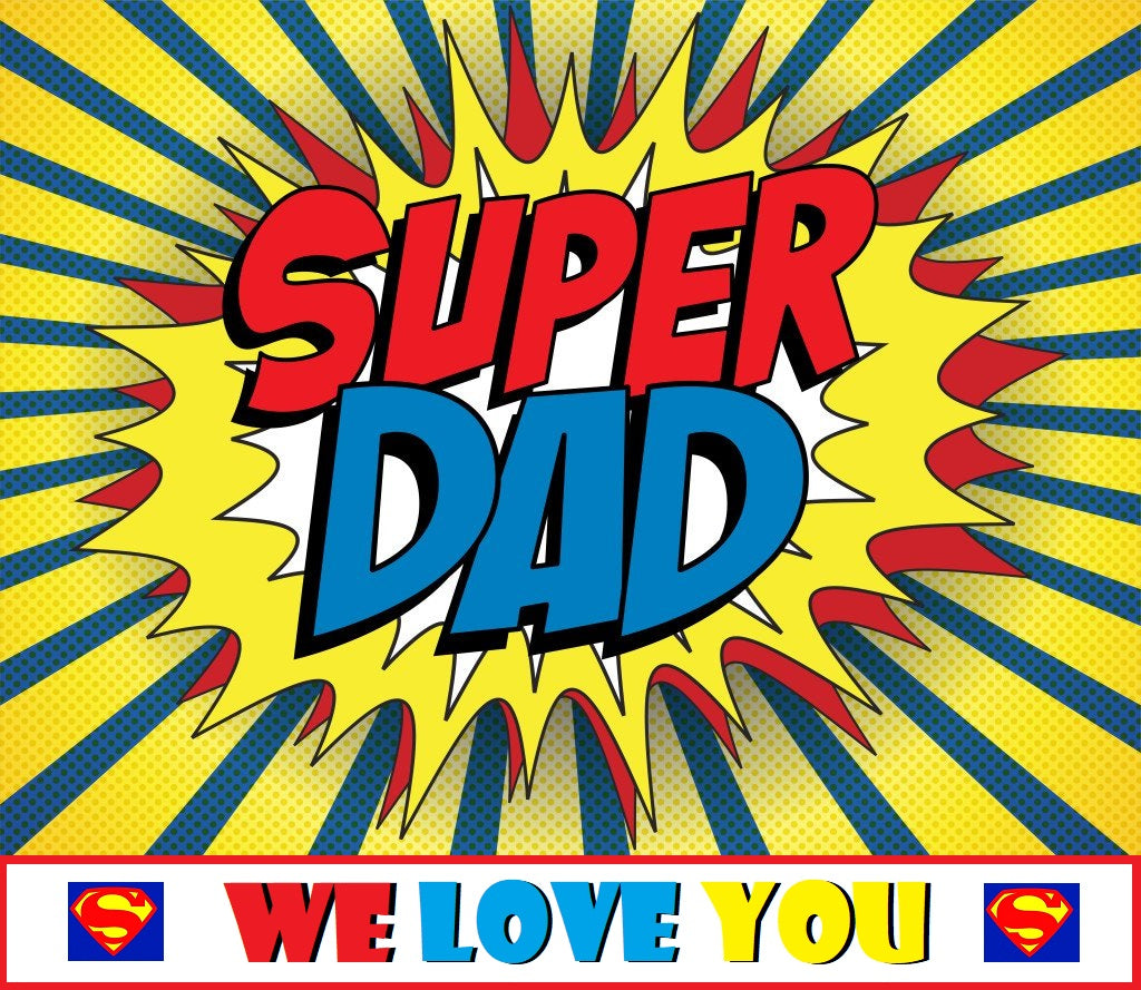 Father's Day Super Dad Edible Cake Topper Image – Cake Stuff to Go